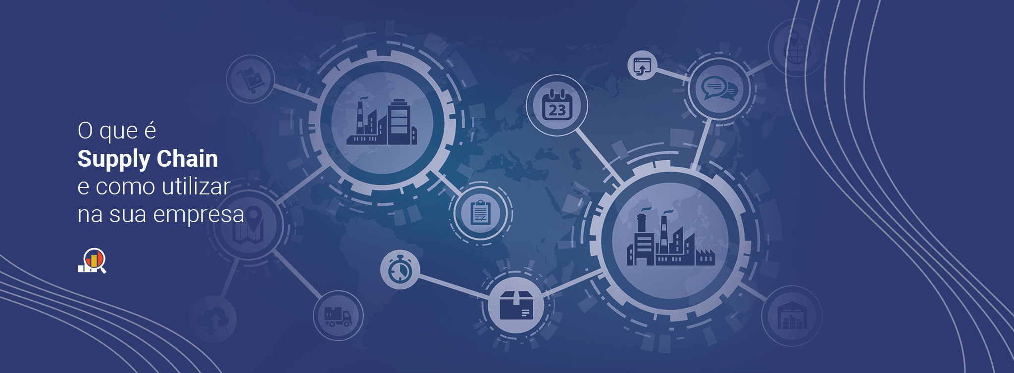 O que é Supply Chain